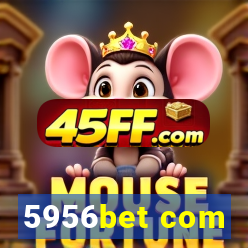 5956bet com